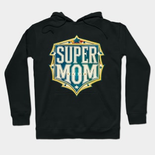 Vintage Super Mom Emblem Hoodie